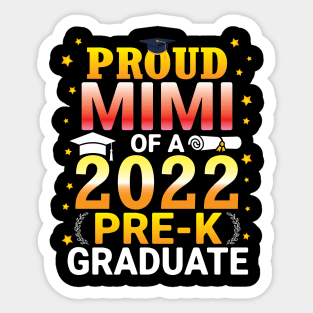 Proud Mimi Of A Class Of 2022 Pre-k Graduate Senior Student Sticker